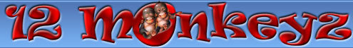 12 Monkeyz Forums